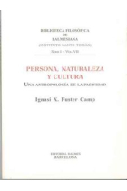 Persona, naturaleza y cultura: una antropología de la pasividad