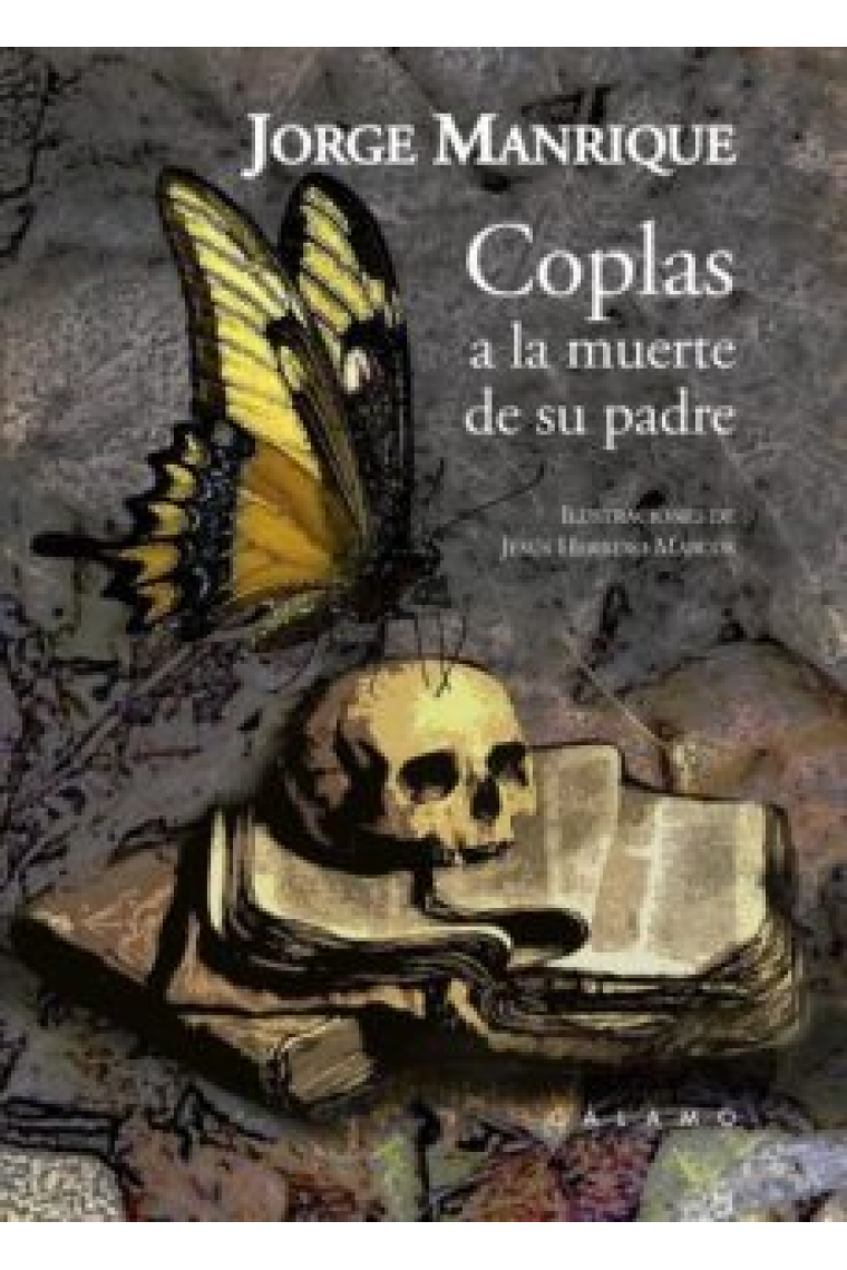 Coplas a la muerte de su padre (Edición ilustrada)