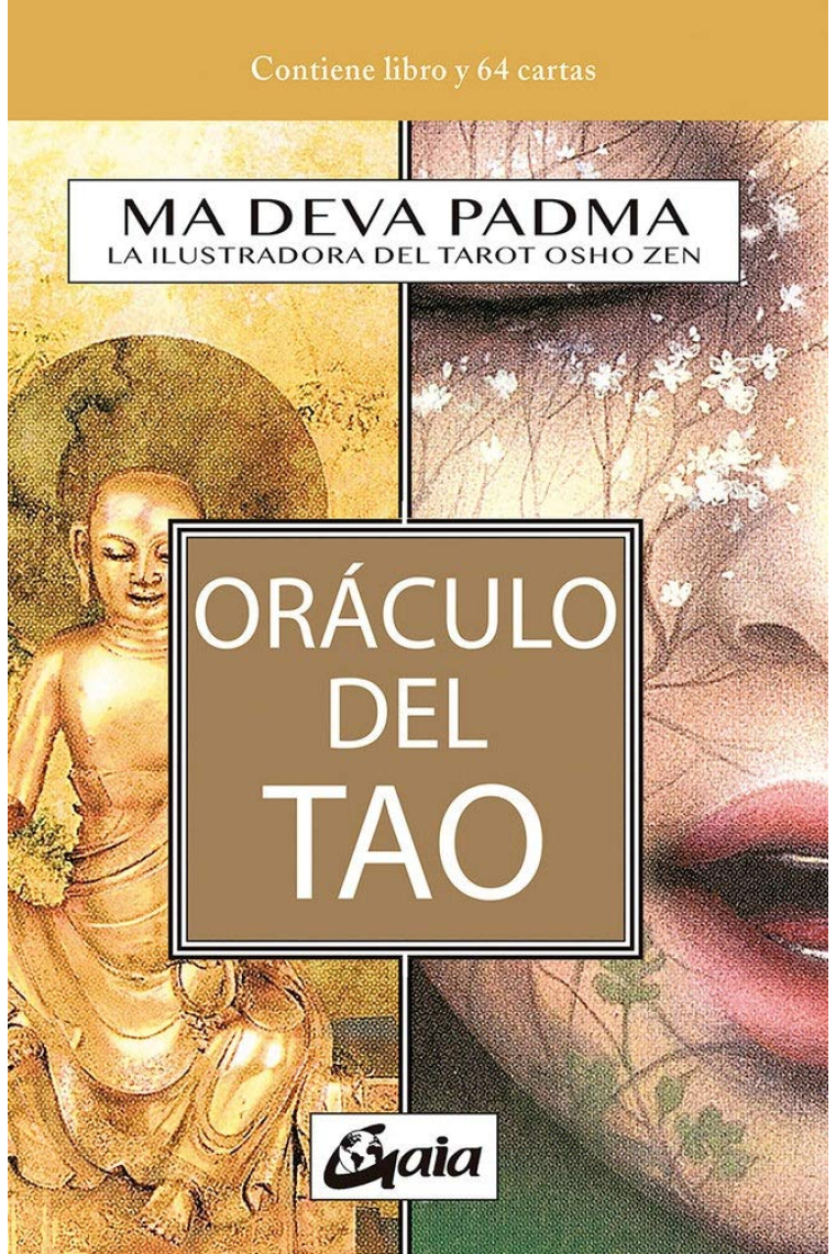 Oráculo del Tao. Ma deva padma (Ilustradora del tarot Osho zen)