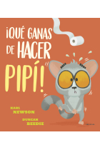 ¡Qué ganas de hacer pipí!