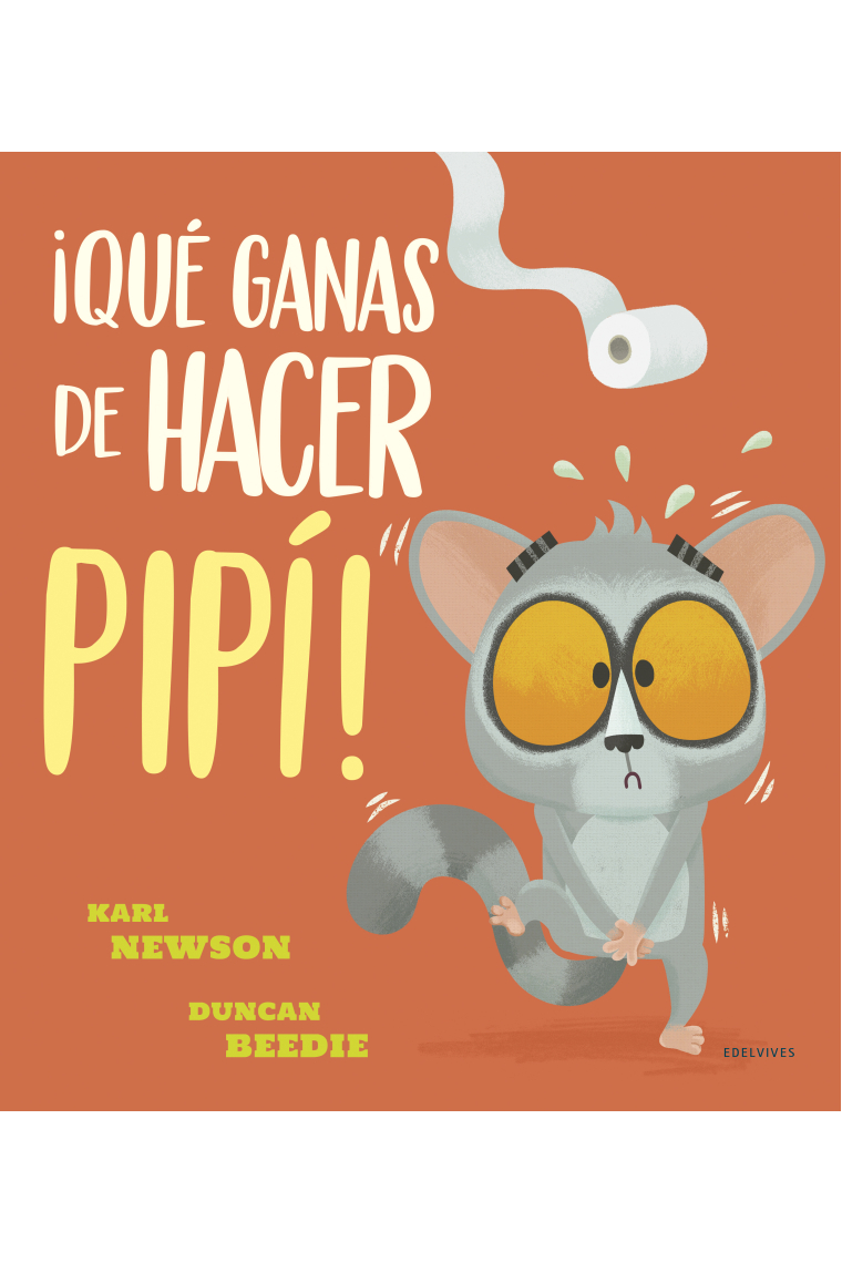 ¡Qué ganas de hacer pipí!