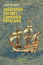 Cristòfor Colom i l'Amèrica catalana