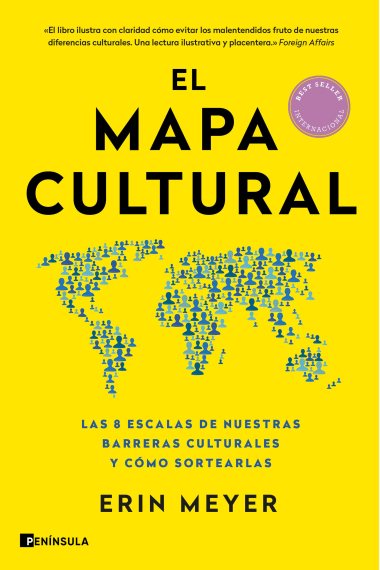 El mapa cultural. Las 8 escalas de nuestras barreras culturales y cómo sortearlas