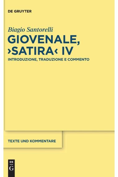 Giovenale, Satira IV: Introduzione, Traduzione e Commento