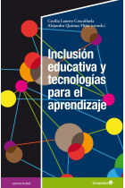 Inclusión educativa y tecnologías para el aprendizaje