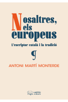 Nosaltres, els europeus: l'escriptor català i la tradició