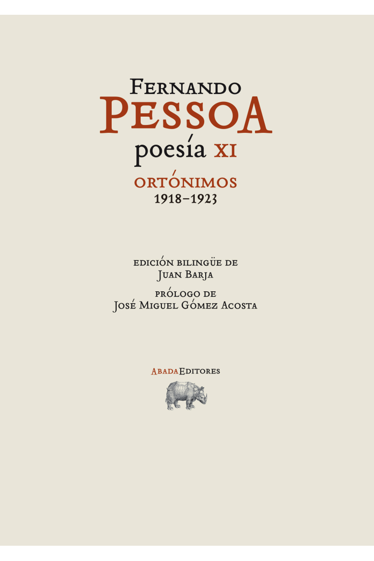 Poesía XI. Ortónimos (1918-1923) (Edición bilingüe)