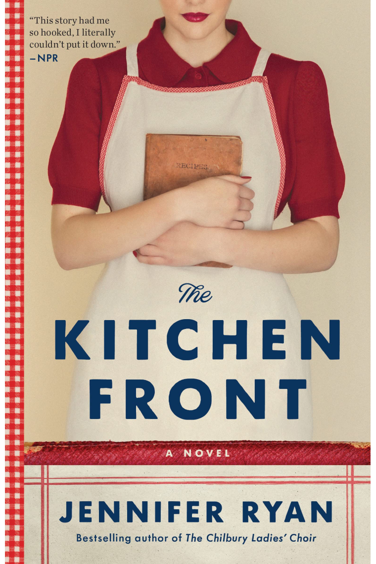 The Kitchen Front: A Novel