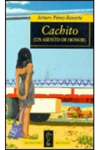 Cachito (un asunto de honor)