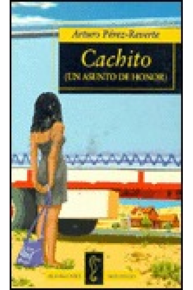 Cachito (un asunto de honor)