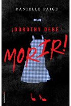 Dorothy debe morir