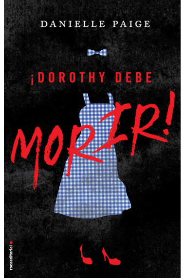 Dorothy debe morir