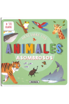 ANIMALES ASOMBROSOS