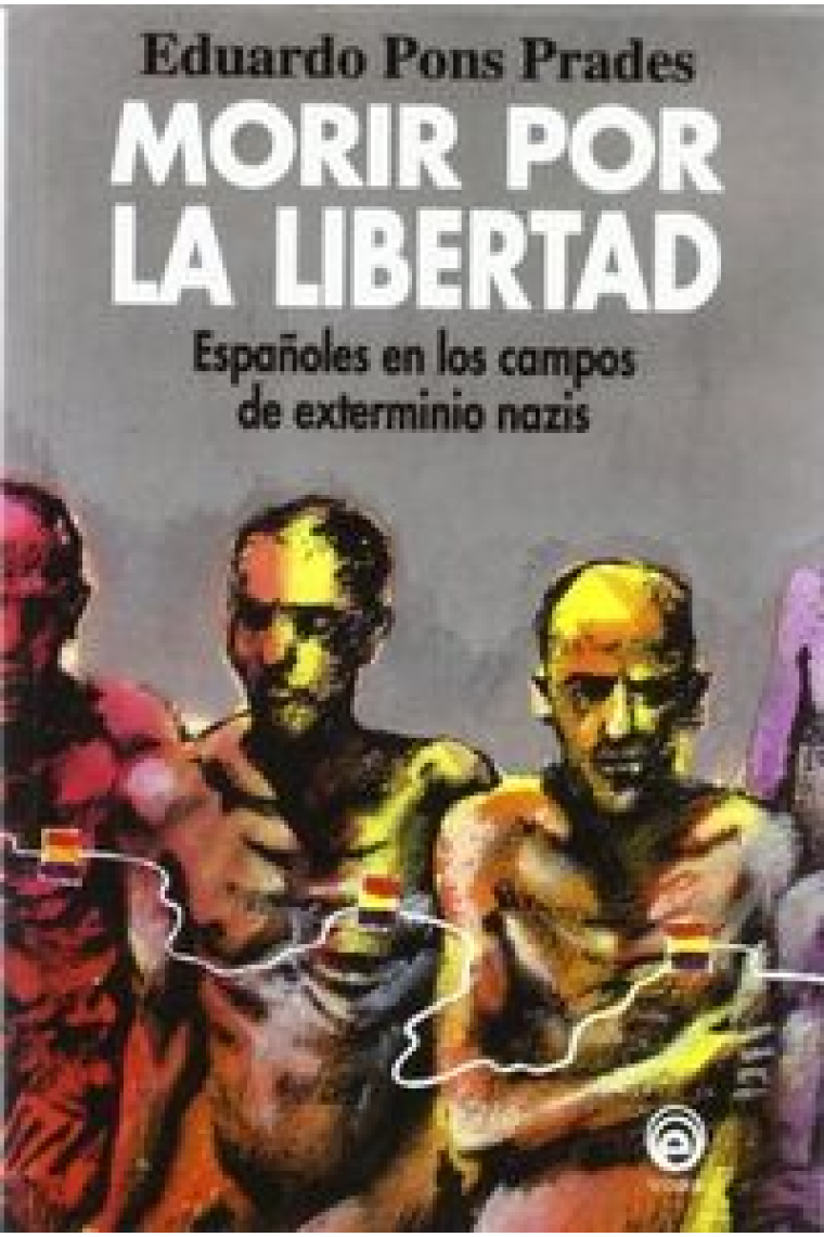 MORIR POR LA LIBERTAD