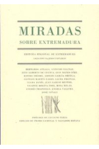 Miradas sobre Extremadura