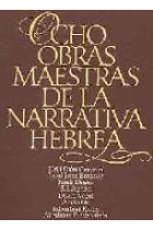 Ocho obras maestras de la narrativa hebrea