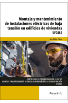 UF0885 - Montaje y mantenimiento de instalaciones eléctricas de baja tensión en edificios de viviendas