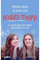 Bendita terapia. El podcast sobre salud mental más divertido de la red