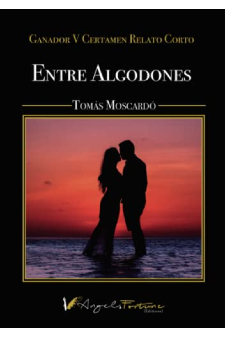 ENTRE ALGODONES