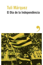 DIA DE LA INDEPENDENCIA,EL