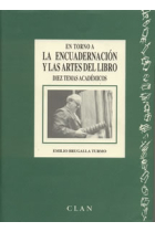 En torno a la encuadernación y las artes del libro.Diez temas académicos