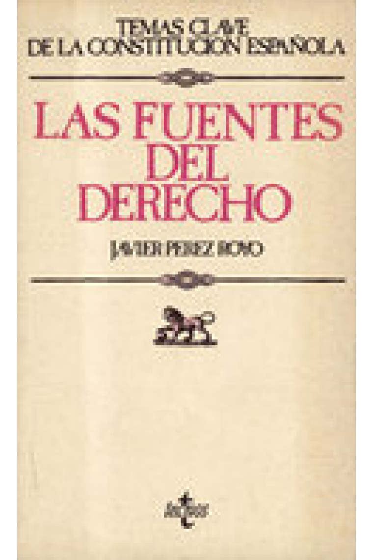 Las fuentes del derecho