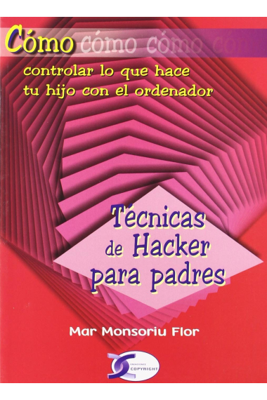 Técnicas Hacker para padres