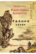 Poesía china elemental (Bilingüe)