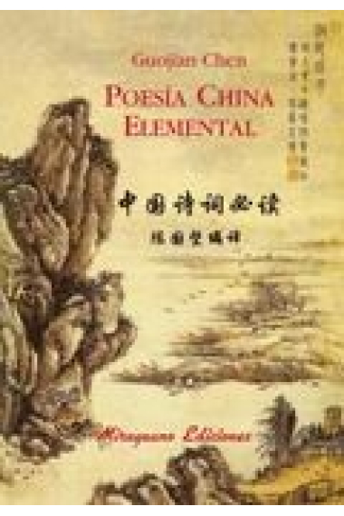 Poesía china elemental (Bilingüe)