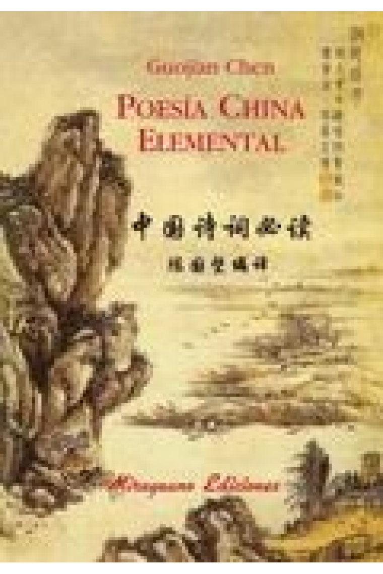 Poesía china elemental (Bilingüe)