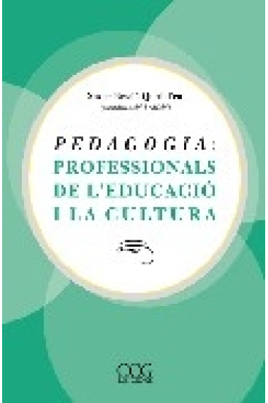 Pedagogía. Professionals de l´educacio i la cultura