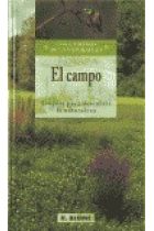 El campo. Ecoguía para descubrir la naturaleza