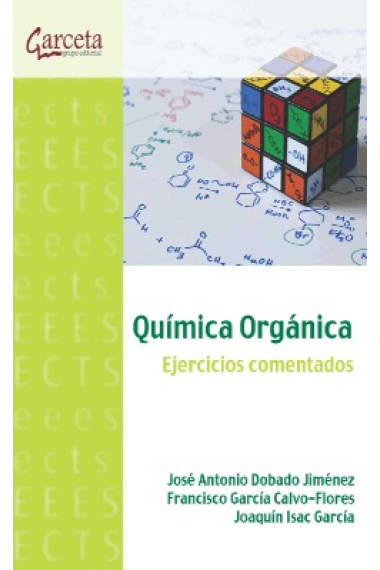 Química Orgánica. Ejercicios comentados