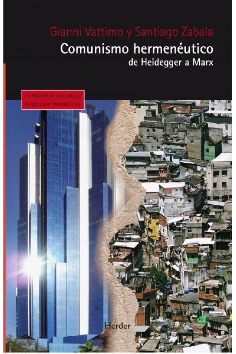 Comunismo hermenéutico: de Heidegger a Marx