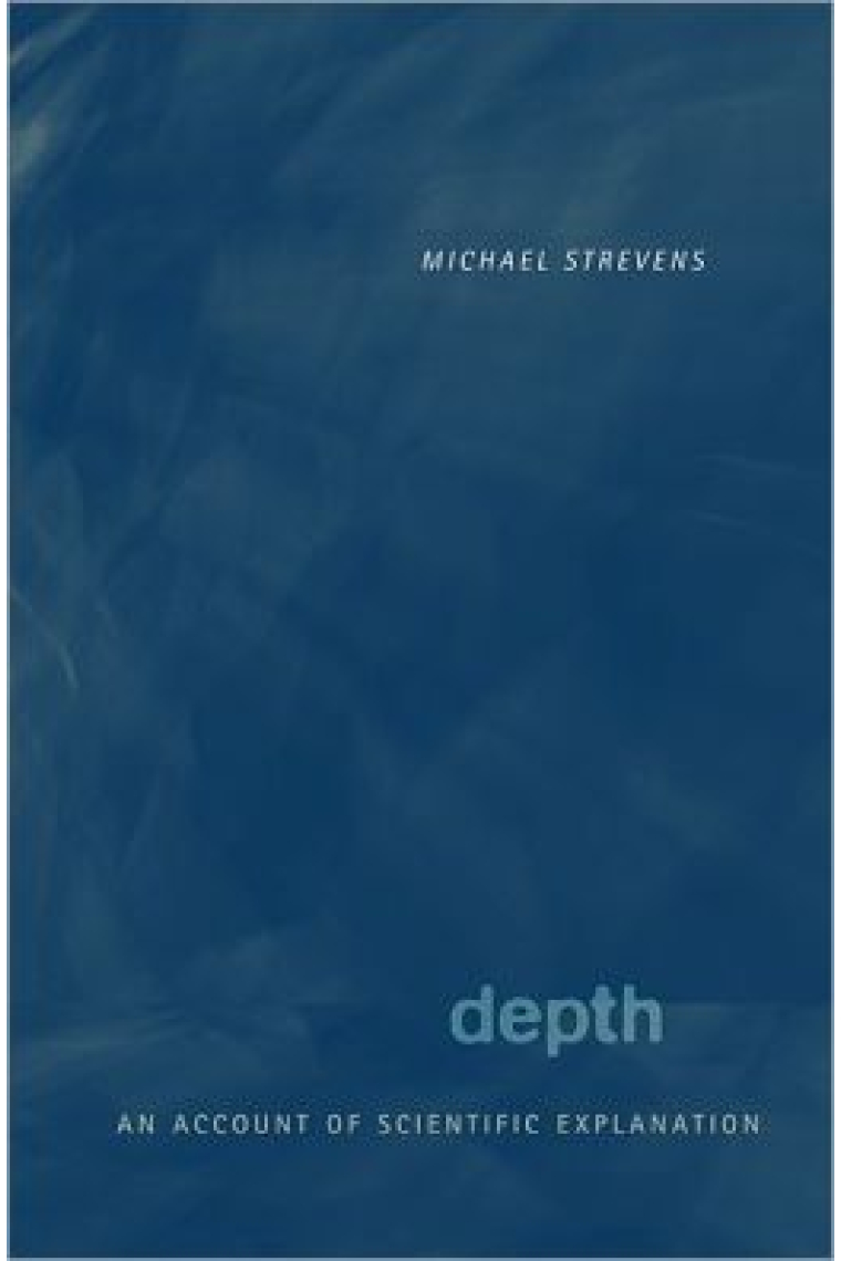 Depth: an account of scientific explanation