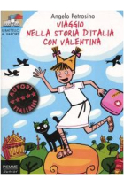 Viaggio nella storia d'Italia con Valentina (a partire dagli 8 anni)