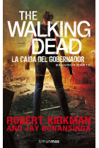 The Walking Dead. La caída del emperador (segunda parte)