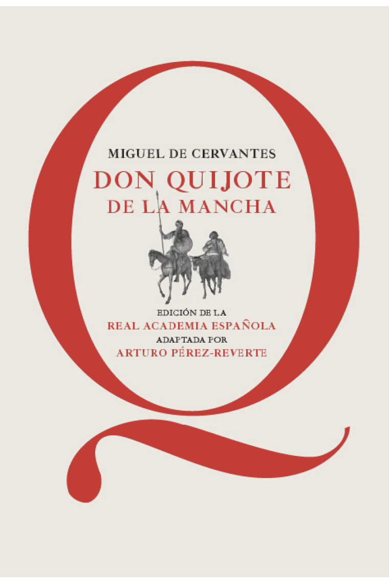 Don Quijote de la Mancha adaptación escolar RAE de Arturo Pérez-Reverte