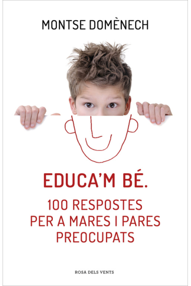 Educa'm bé: 100 respostes