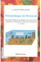 Metodología de Rincones. Propuestas didácticas. Estrategia y Recursos para la Competencia Matemática y el Poceso Lectoescritor