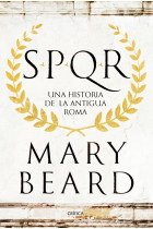 SPQR. Una historia de la Antigua Roma