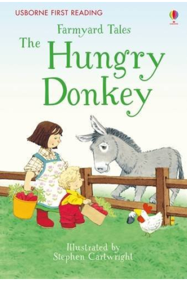 Farmyard Tales the Hungry Donkey (First Reading)