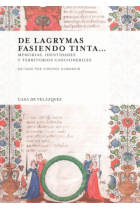 De lagrymas fasiendo tinta… Memorias, identidades y territorios cancioneriles