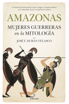 Amazonas, mujeres guerreras en la mitología