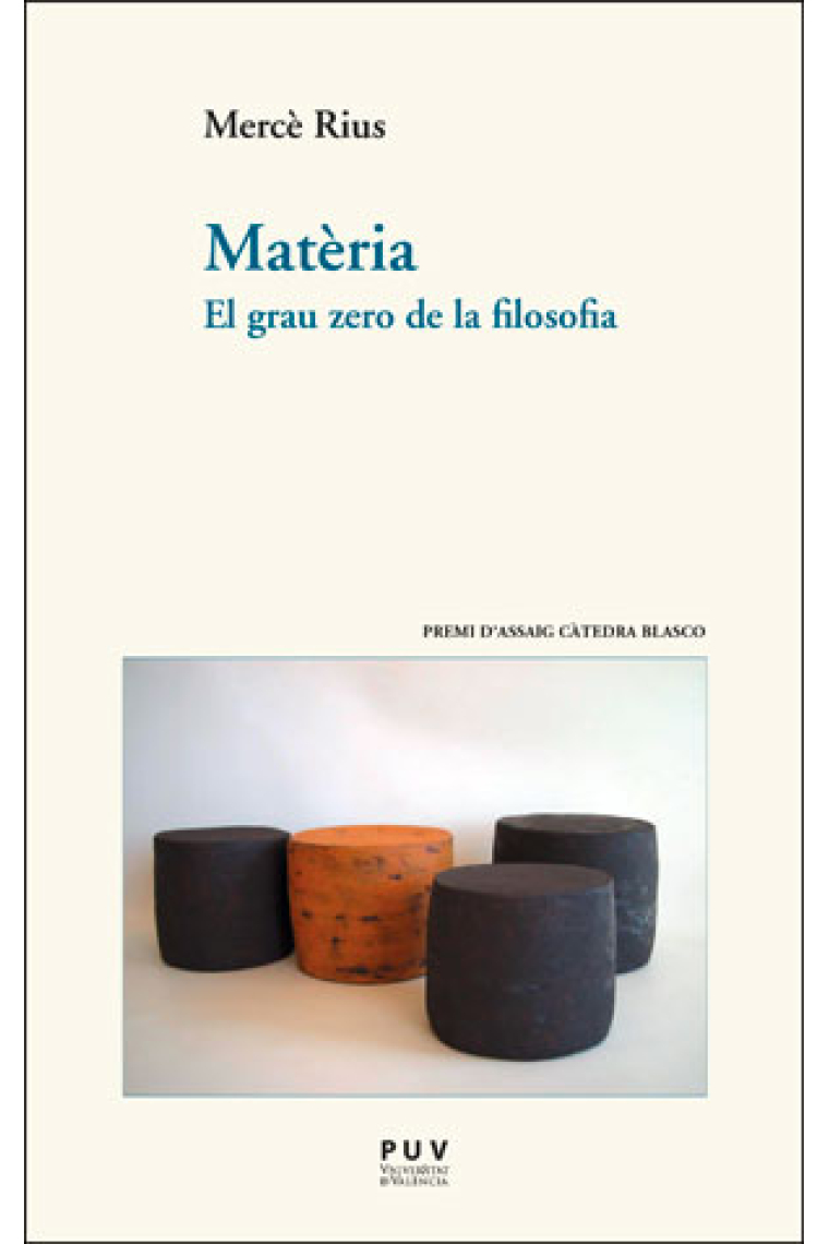 Matèria: el grau zero de la filosofia