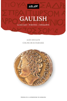 Gaulish: Language, writing, epigraphy