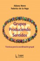 Grupos produciendo sentidos