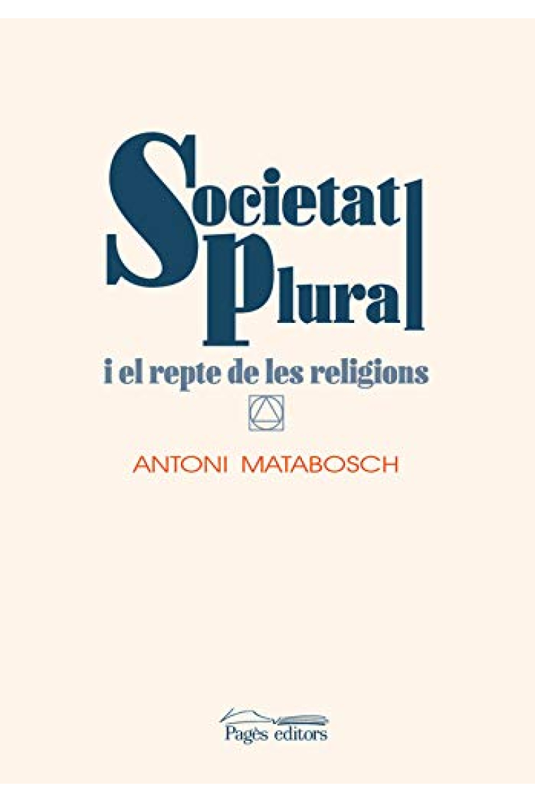 Societat plural i el repte de les religions