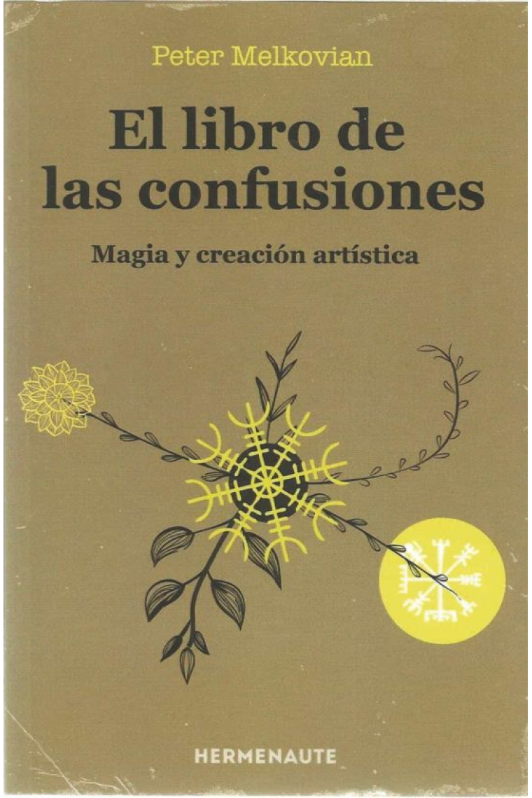 El libro de las confusiones. Magia y creación artística