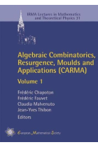 Algebraic Combinatorics, Resurgence, Moulds and Applications (CARMA): Volume 1: 31 (IRMA Lectures in Mathematics and Theoretical Physics)